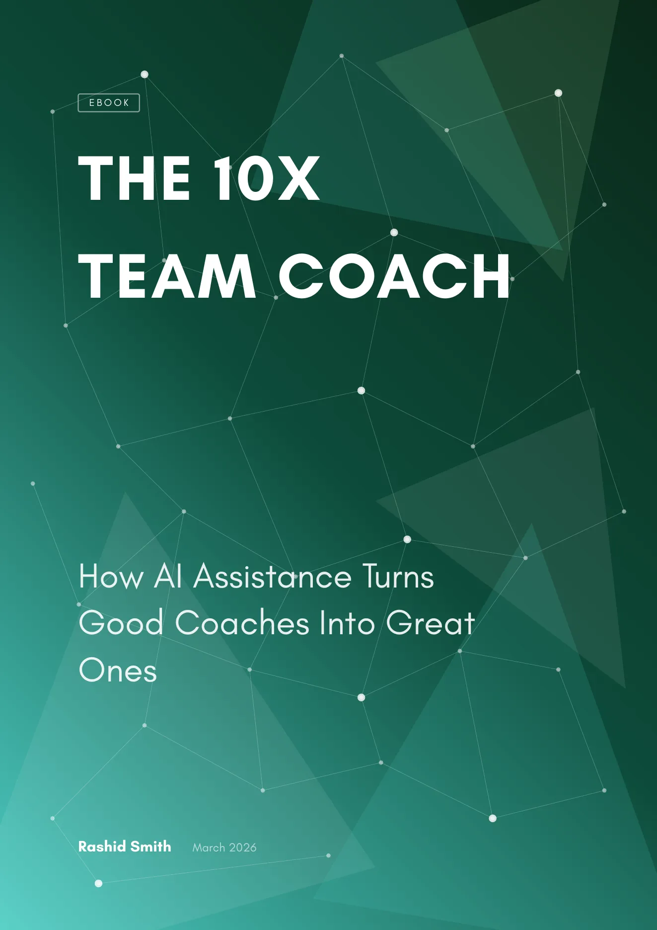 The 10x Team Coach ebook cover
